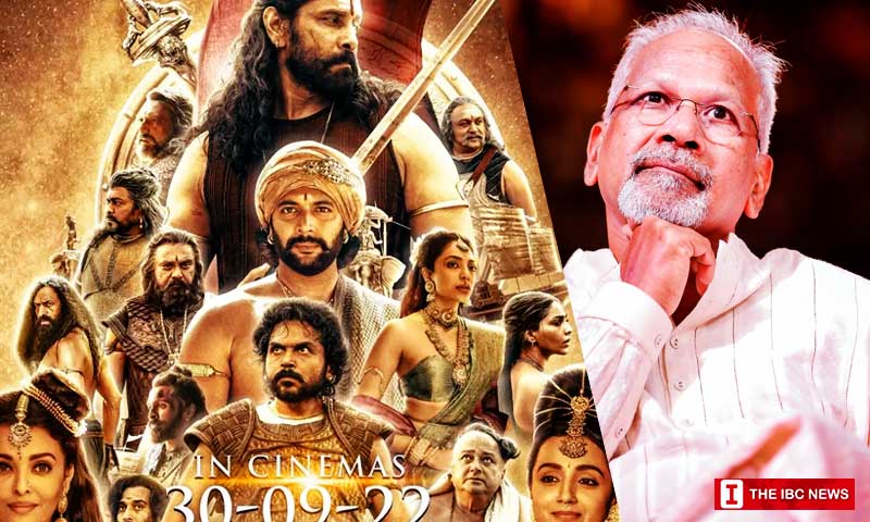 Mani Ratnam Ponniyin Selvan